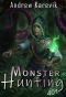 [Titan Termination 04] • Monster Hunting 401 · A LitRPG Fantasy Adventure